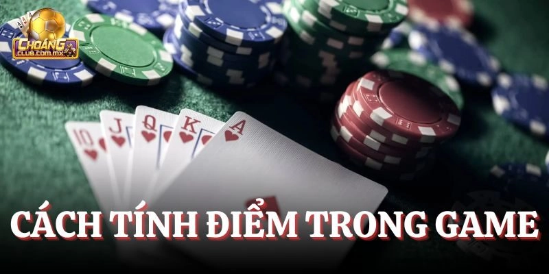 Cách tính điểm trong game