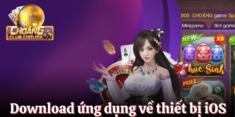 Download ứng dụng về thiết bị iOS với các bước chi tiết
